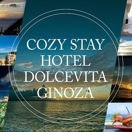 Dolcevita Ginoza Экстерьер фото